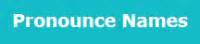Image result for Pronounce Names
