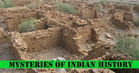 Mind-Bending Mysteries Of Indian History That Remain Unsolved In 2022