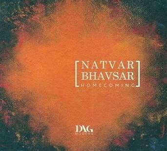 Natvar Bhavsar Homecoming [Hardcover] DIG Modern : Amazon.in: Books