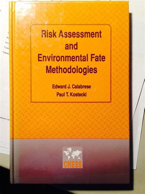 Risk Assessment and Environmental Fate Methodologies : Calabrese ...