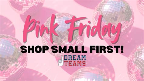 Pink Friday @ Dream Teams - Shop Small First!, 10611 FM 1764 Rd. Suite ...
