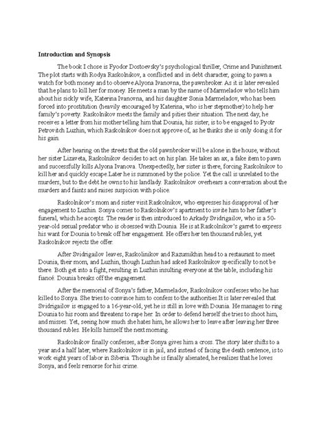Literary Analysis of Crime and Punishment - Introduction and Synopsis The book I chose is Fyodor ...