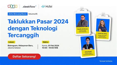 Zoho Bincang Bisnis #5: Taklukkan Pasar 2024 dengan Teknologi ...