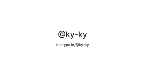 @ky-ky — Teletype