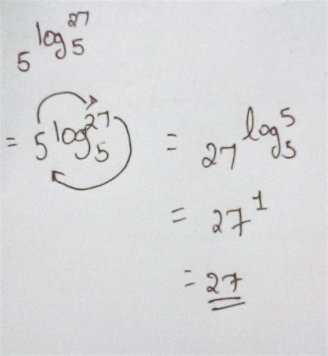 5^log 27 base 5 is what - Brainly.in