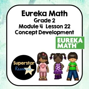 Image result for Eureka Math2 Grade 4 Module 4 Lesson 22
