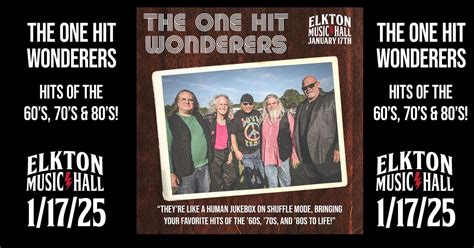 The One Hit Wonderers: Hits of the 60s, 70s & 80s!, 107 North Street ...