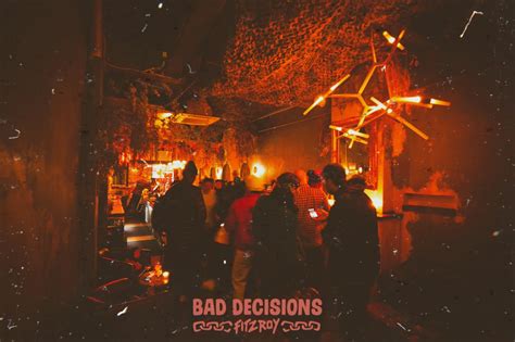 Bad Decisions Bar