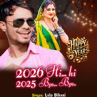 2026 Hii.. Hi.. 2025 Byy..byyy Song Download: Play & Listen 2026 Hii ...