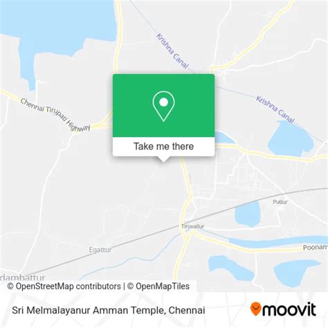 How to Get to Sri Melmalayanur Amman Temple in Tiruvallur by Bus or Train?