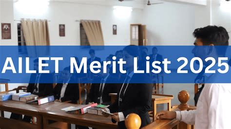 AILET Second Merit List 2025 Out @nationallawuniversitydelhi.in