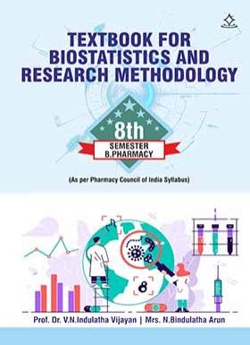 TEXTBOOK FOR BIOSTATISTICS AND RESEARCH METHODOLOGY