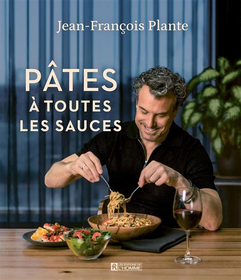 Pâtes: À toutes les sauces : Plante, Jean-François: Amazon.ca: Livres