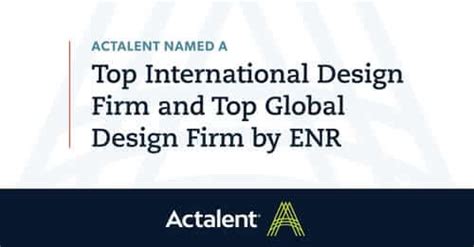 Actalent Services Recognized by ENR as a Top International Design Firm ...