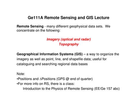 GIS - We concentrate on the following: Imagery (optical and radar ...