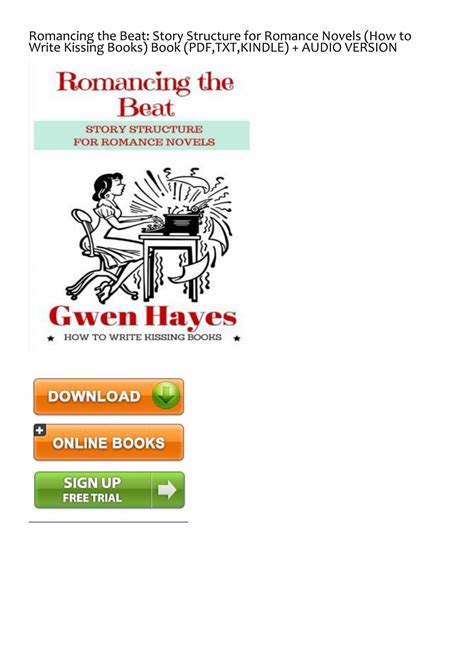 (TRUTHFUL) Romancing the Beat: Story Structure for Romance Novels (How ...