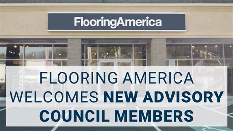FLOORING AMERICA ANNOUNCES TWO NEW ADVISORY COUNCIL MEMBERS - CCA Global