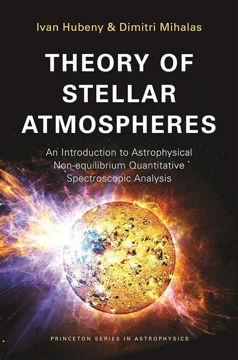 Buy Theory of Stellar Atmospheres: An Introduction to Astrophysical Non ...