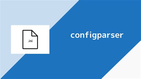 Image result for Python ConfigParser Example