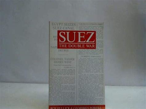 Buy Suez: The Double War Book Online at Low Prices in India | Suez: The ...