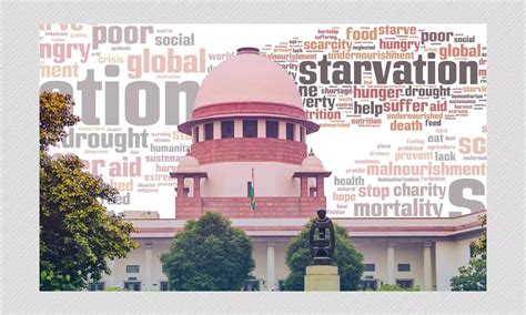 No Starvation Deaths In Recent Times Including Pandemic: Centre to SC ...
