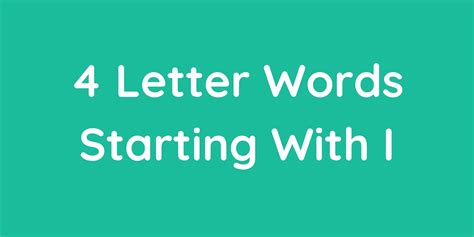 The 4 Letter Words Starting With I