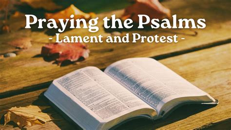 Psalm 22 Lament and Protest - Life Community Baptist Church