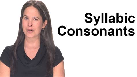 Image result for Syllabic Consonants Examples