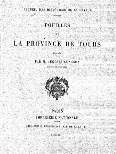 Buy Pouilles de la Province de Tours: 3 (Recueil Des Historiens de la ...
