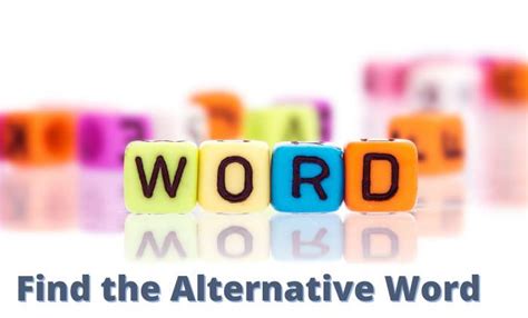 Image result for Understanding Alternative Word