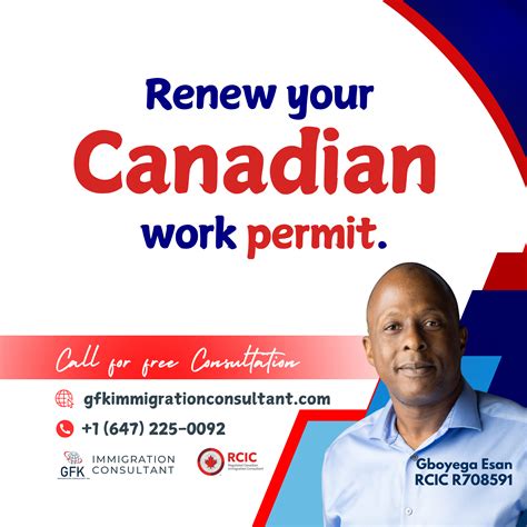 Renew your Canadian work permit. - GFK Immigration Consultant