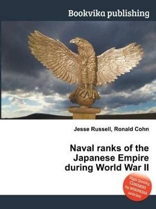 Naval Ranks of the Japanese Empire During World War II: Buy Naval Ranks ...