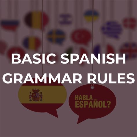 Basic Spanish Grammar Rules - Jacob Laguerre