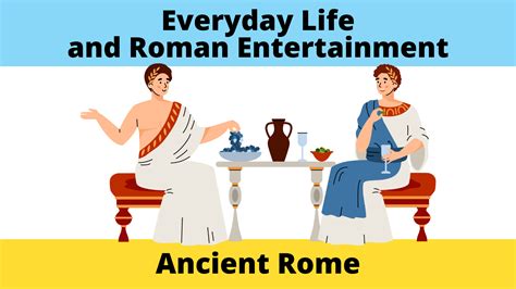 Primary Sources Ancient Rome Daily Life