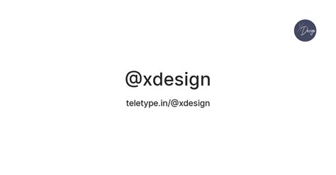xdesign — Teletype