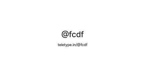@fcdf — Teletype