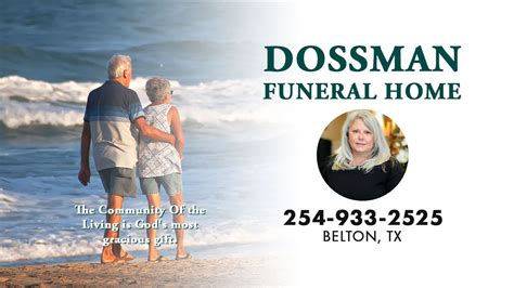 Dossman Funeral Home - YouTube