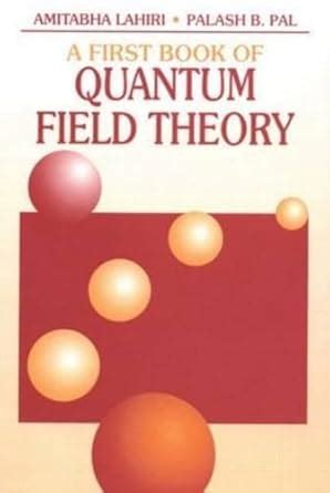 Buy A First Book of Quantum Field Theory, Second Edition Book Online at ...