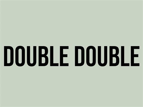 Image result for DOUBLE