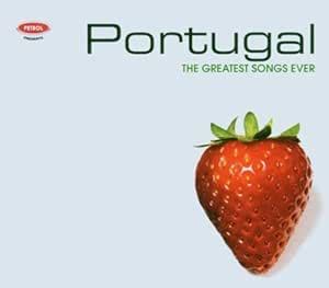 Greatest Songs Ever: Portugal: Various, Petrol Presents...: Amazon.in ...