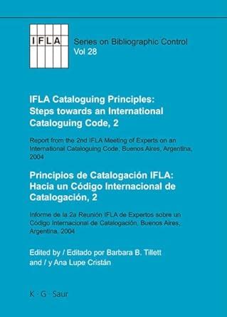 Buy IFLA Cataloguing Principles: Steps Towards an International ...