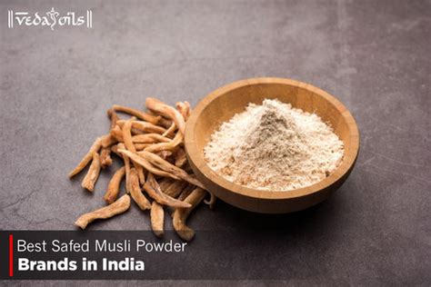 Best Safed Musli Powder Brands In India 2025 – VedaOils