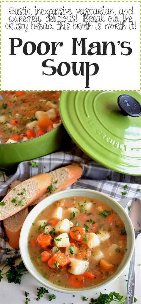 Poor Man's Soup - Lord Byron's Kitchen