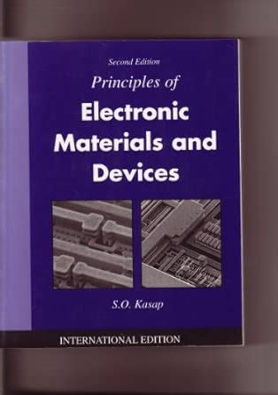 Principles of Electronic Materials and Devices : Kasap, Safa O.: Amazon ...
