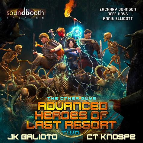 ICYMI: The Other Guys, Book 2: Advanced Heroes of Last Resort by JK Galioto & CT Knospe is now ...