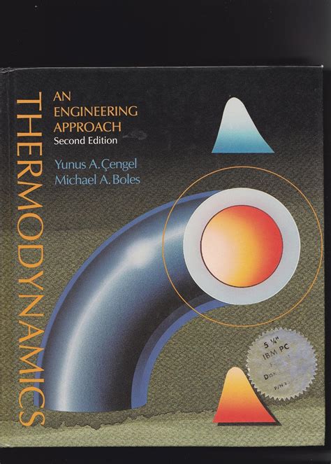 Thermodynamics: An Engineering Approach: Yunus A. Cengel, Michael A ...