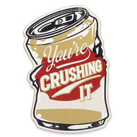 Open Road Garage You're Crushing It Wood Quote Sign - Plaques & Signs ...