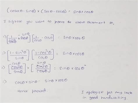 (cosec theta- sin theta)(sec theta- cos theta)=sin theta ×cos theta ...