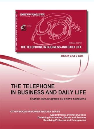The Telephone in Business and Daily Life (Power English Series for ...