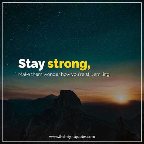 35 inspirational staying strong quotes and sayings | Stay strong quotes ...
